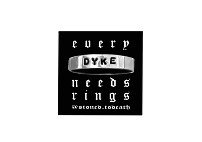 Every Dyke Needs Rings Sticker