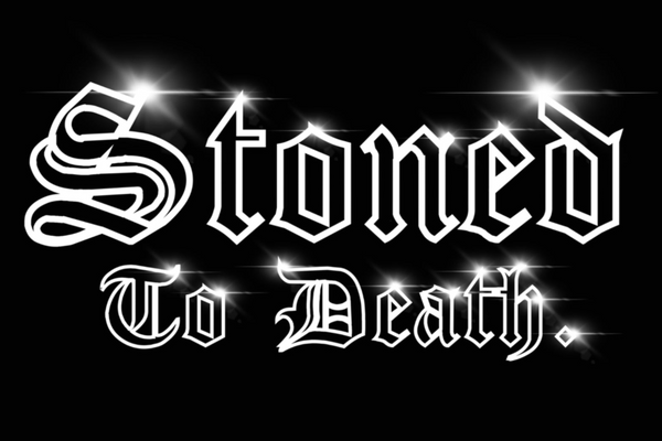 Stoned To Death